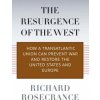 Resurgence of the West (Richard Rosecrance)(Pevná)