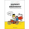 Kafkovy křižovatky - Koura Petr, jaz