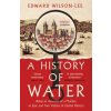 A History of Water