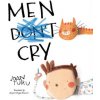 Men Cry (Joan Turu,Anyeliz Pagan Munoz)(Pevná)