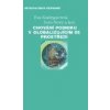 Chování podniku v globaliziujícím se prostředí - Bedrnová Eva;Dvořáková Zuzana;Nový Ivan