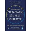 Cirkadiánní kód proti cukrovce - Satchin Panda
