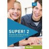 Super! 2 Interaktives Kursbuch für Whiteboard und Beamer DVD-Rom (CZ) (A2) (Anta Kursiša, Birgit Kirchner, Carmen Cristache, E. Szakály, Lina Pilypaitytė, Sara Vicente)