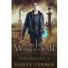 On the Wings of War (Hailey Turner)(Brožovaná)