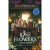The Lost Flowers of Alice Hart - Holly Ringland
