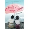 Palace of Strange Girls - SALLIE DAY