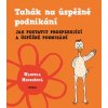 Tahák na úspěšné podnikání - Marcela Hrubošová