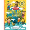 Můj první atlas světa - Catherine Bruzzone, Louise Millar