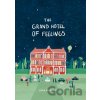 The Grand Hotel of Feelings - Lidia Brankovic