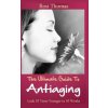 The Ultimate Guide to Antiaging - Look 10 Years Younger in 10 Weeks: Discover the Inside Story from an Ex-Nurse about Anti-aging Diet Strategies and A (Rosi Thomas)(Brožovaná)