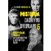 História zadnými dverami 6 - Slavomír Michálek (editor)