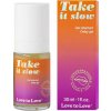 TAKE IT SLOW - GÉL NA ODKLADANIE - 30 ML