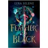 A Feather So Black - Lyra Selene