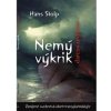 Nemý výkrik darcov orgánov - Hans Stolp