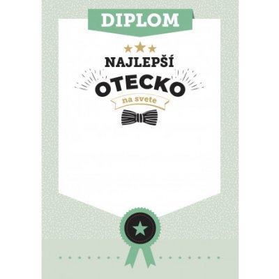 Diplom Najlepší otecko na svete Diplom najlepší otecko na svete