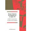 Breve historia de España en el siglo XX (JULIAN CASANOVA)(Brožovaná)