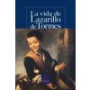 La vida de Lazarillo de Tormes (ANONIMO)(Brožovaná)
