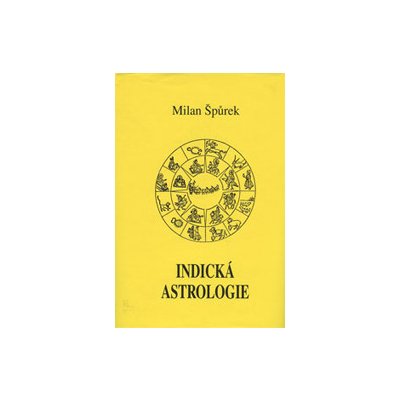 Indická astrologie - Milan Špůrek