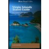 Virgin Islands Adventure Guide (John Joseph Davidson)(Brožovaná)