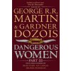 Dangerous Women Part 3 (George Raymond Richard Martin)(Brožovaná)