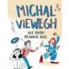 Nové pohádky pro unavené rodiče - Michal Viewegh