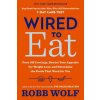 Wired to Eat