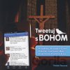 Tweetuj s Bohom - Michel Remery