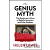 The Genius Myth - Helen Lewis