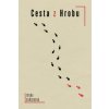 Cesta z Hrobu - Ivana Chřibková