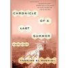Chronicle of a Last Summer - Yasmine El Rashidi, Tim Duggan Books