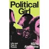 Political Girl - Maria Alyokhina, Penguin Books Ltd