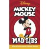 Mickey Mouse Mad Libs: World's Greatest Word Game