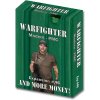 Dan Verseen Games Warfighter Modern PMC - And More Money