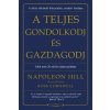 A teljes gondolkodj és gazdagodj