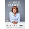 Óda na život - Gisèle Pelicot
