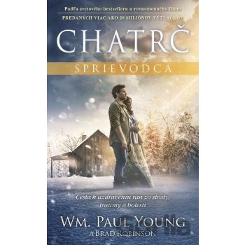 Chatrč - sprievodca Wm. PAUL YOUNG a Brad Robinson SK