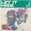 The Barr Brothers - Let It Hiss (Digipak) (CD)