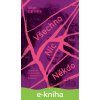 E-kniha Všechno/Nic/Někdo - Alice Carriere