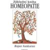 Základní kniha homeopatie - Rajan Sankaran