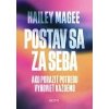 Postav sa za seba - Magee Hailey