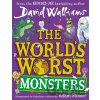 The World's Worst Monsters - David Walliams, Adam Stower (ilustrátor)