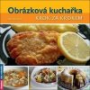 Obrázková kuchařka krok za krokem - Jana Ryšavá