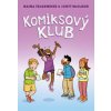 Komiksový klub - Raina Telgemeier, Scott McCloud