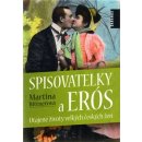 Spisovatelky a Erós Martina Bittnerová