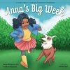 Anna's Big Week: A Story About Living with Noonan Syndrome (Rene Pierpont Phd,Saakshi Daswani)(Brožovaná)