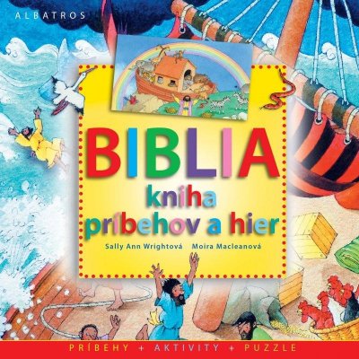 Biblia - kniha príbehov a hier - Sally Ann Wrightová