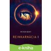 E-kniha Reinkarnácia I - Peter Kent