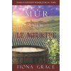 Mur pour le Meurtre (Roman a Suspense en Vignoble Toscan - Tome 1) (Grace Fiona Grace)(Brožovaná)