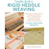 Complete Guide to Rigid Heddle Weaving