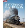 The Historical Guide to North American Railroads (Jeff Wilson)(Brožovaná)